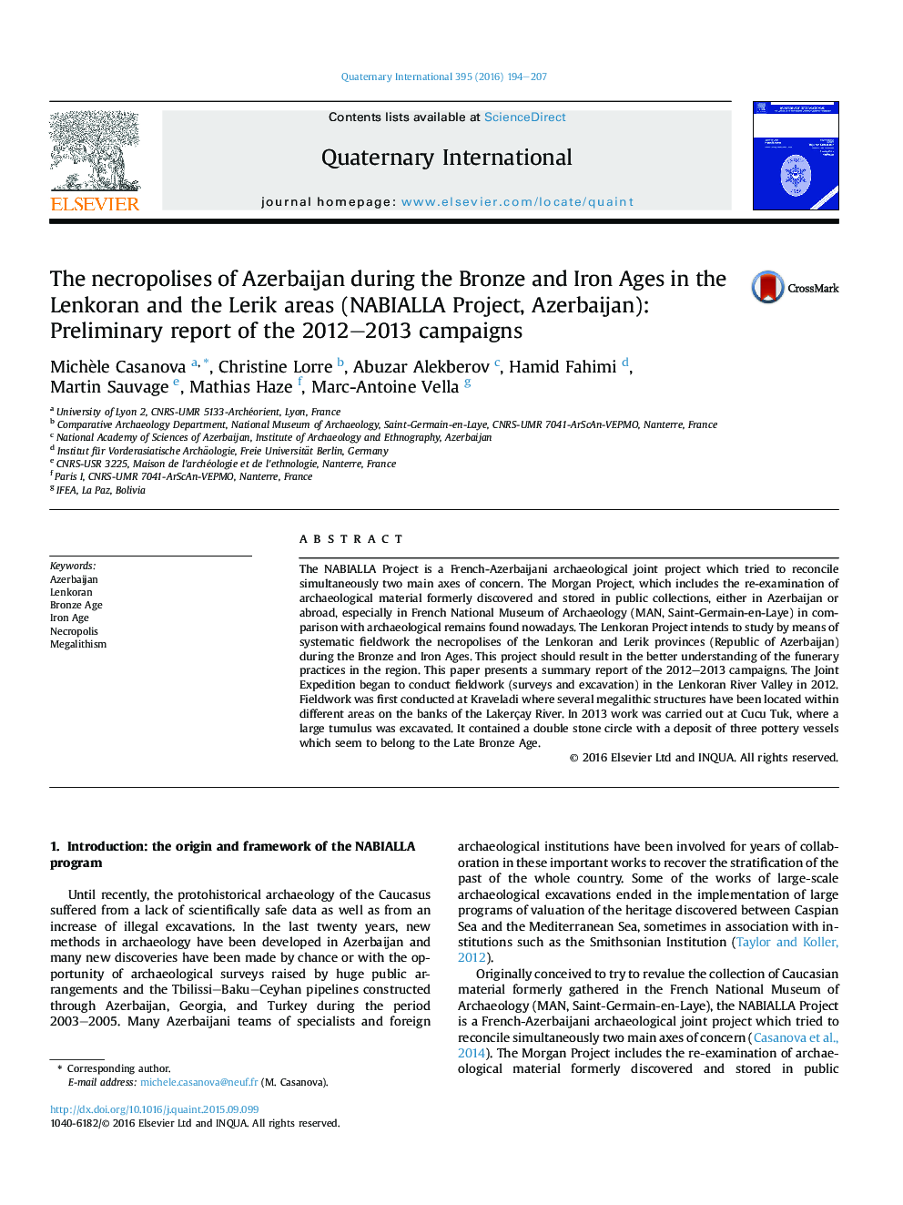 The necropolises of Azerbaijan during the Bronze and Iron Ages in the Lenkoran and the Lerik areas (NABIALLA Project, Azerbaijan): Preliminary report of the 2012-2013 campaigns