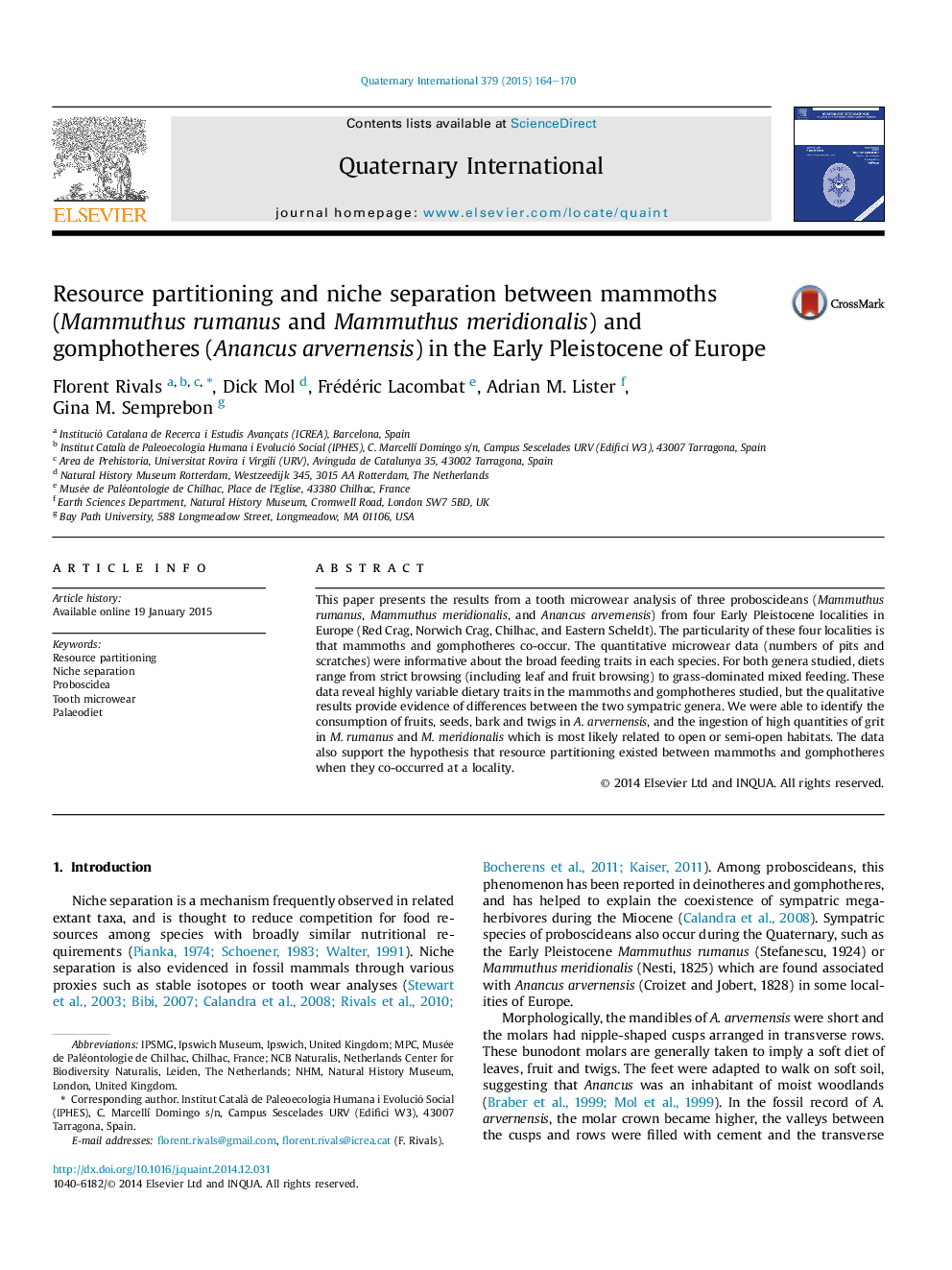 Resource partitioning and niche separation between mammoths (Mammuthus rumanus and Mammuthus meridionalis) and gomphotheres (Anancus arvernensis) in the Early Pleistocene of Europe