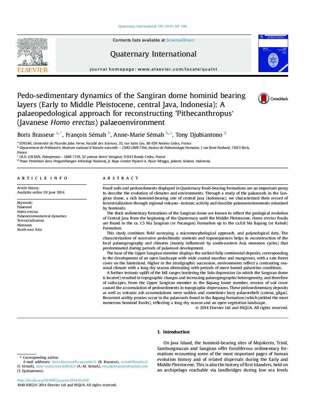 Pedo-sedimentary dynamics of the Sangiran dome hominid bearing layers (Early to Middle Pleistocene, central Java, Indonesia): A palaeopedological approach for reconstructing ‘Pithecanthropus’ (Javanese Homo erectus) palaeoenvironment