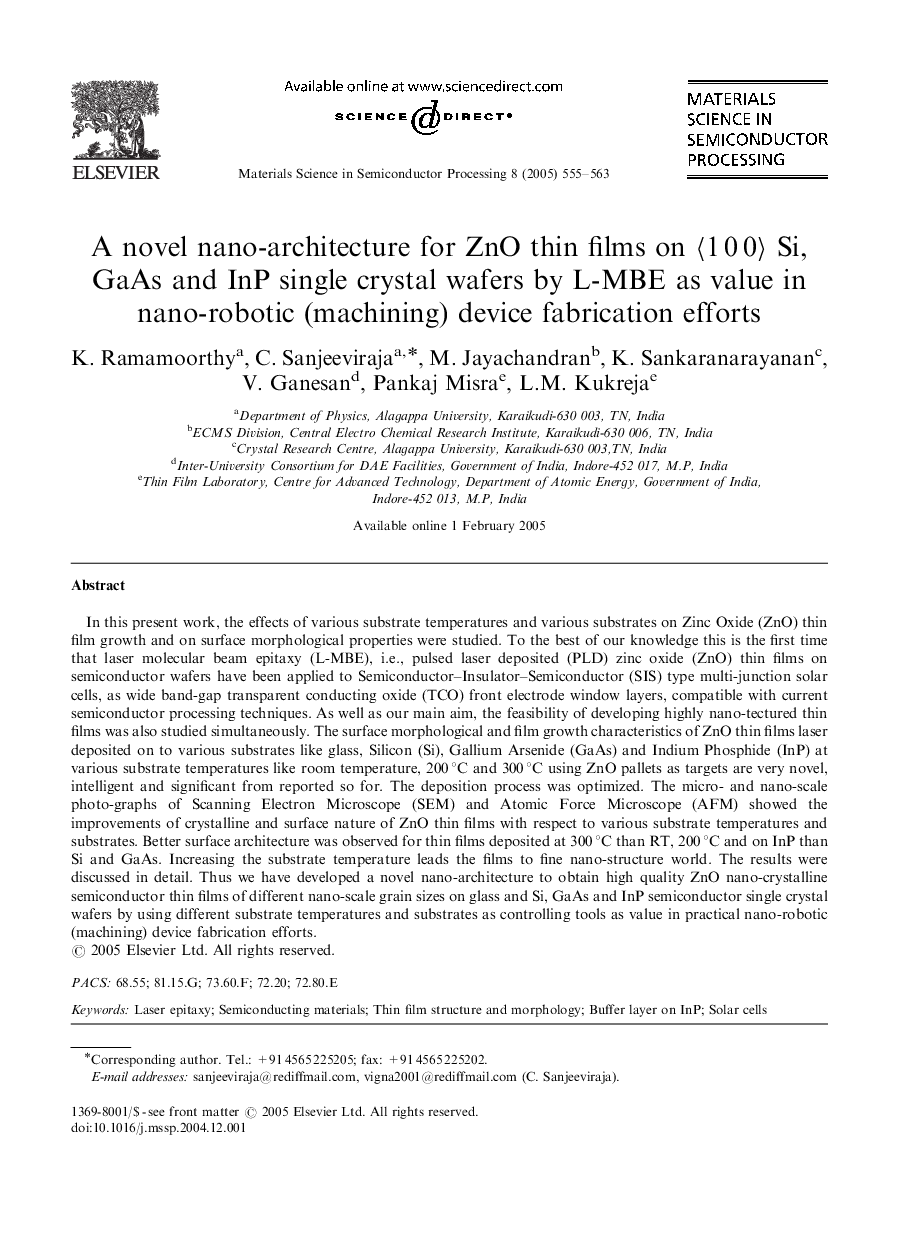 A novel nano-architecture for ZnO thin films on ã100ã Si, GaAs and InP single crystal wafers by L-MBE as value in nano-robotic (machining) device fabrication efforts