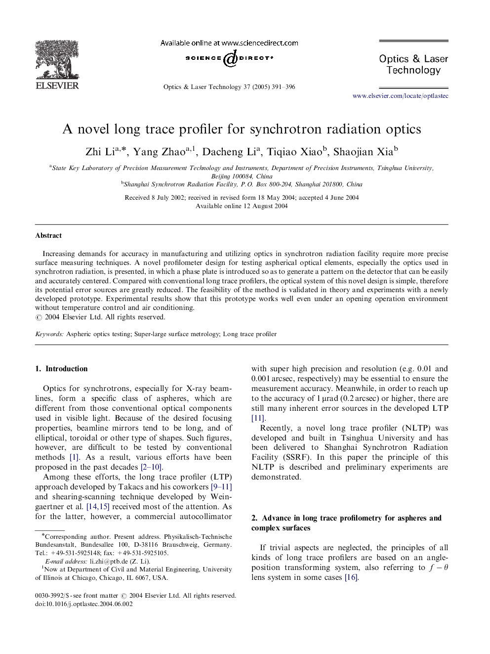 A novel long trace profiler for synchrotron radiation optics