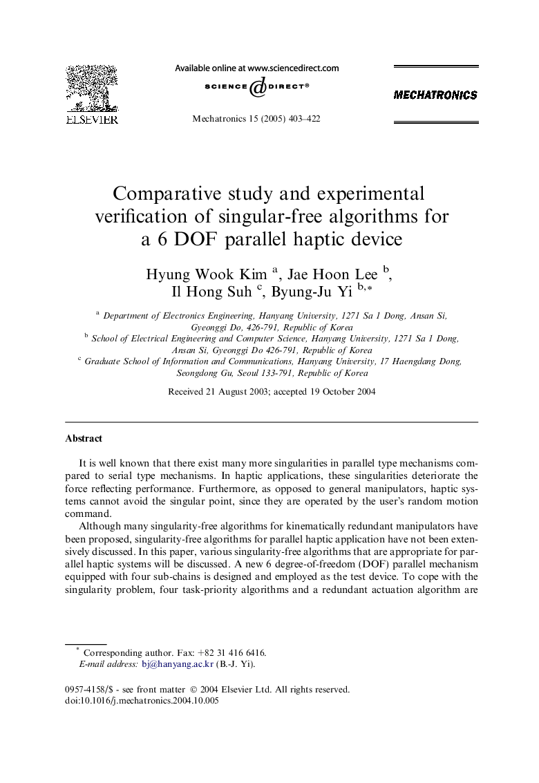 Comparative study and experimental verification of singular-free algorithms for a 6 DOF parallel haptic device