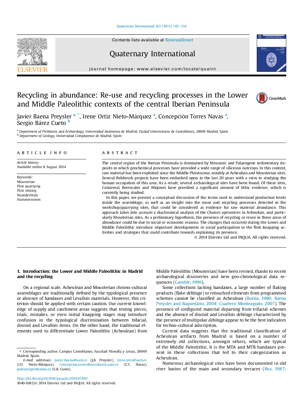 Recycling in abundance: Re-use and recycling processes in the Lower and Middle Paleolithic contexts of the central Iberian Peninsula