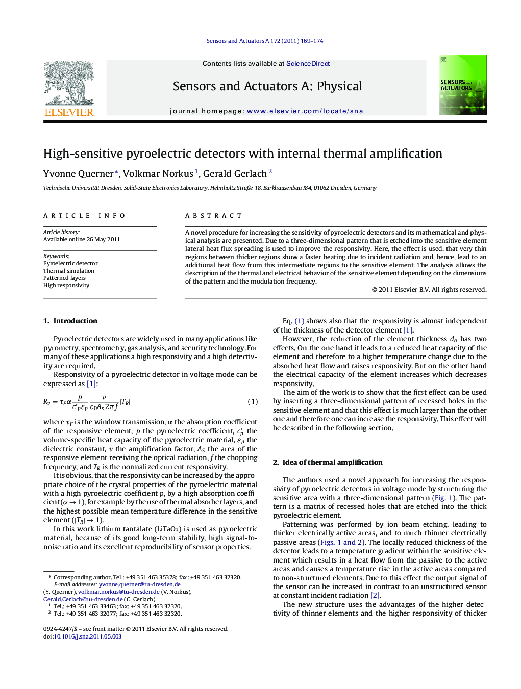 High-sensitive pyroelectric detectors with internal thermal amplification