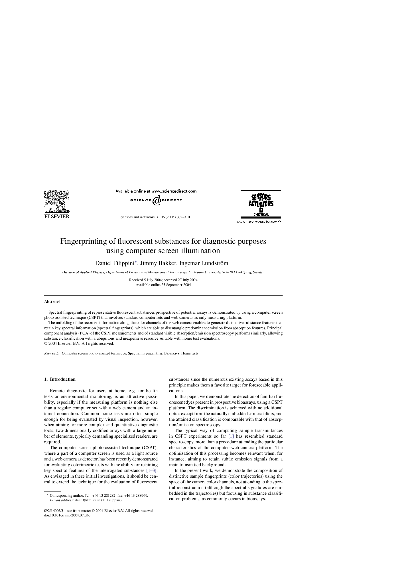 Fingerprinting of fluorescent substances for diagnostic purposes using computer screen illumination