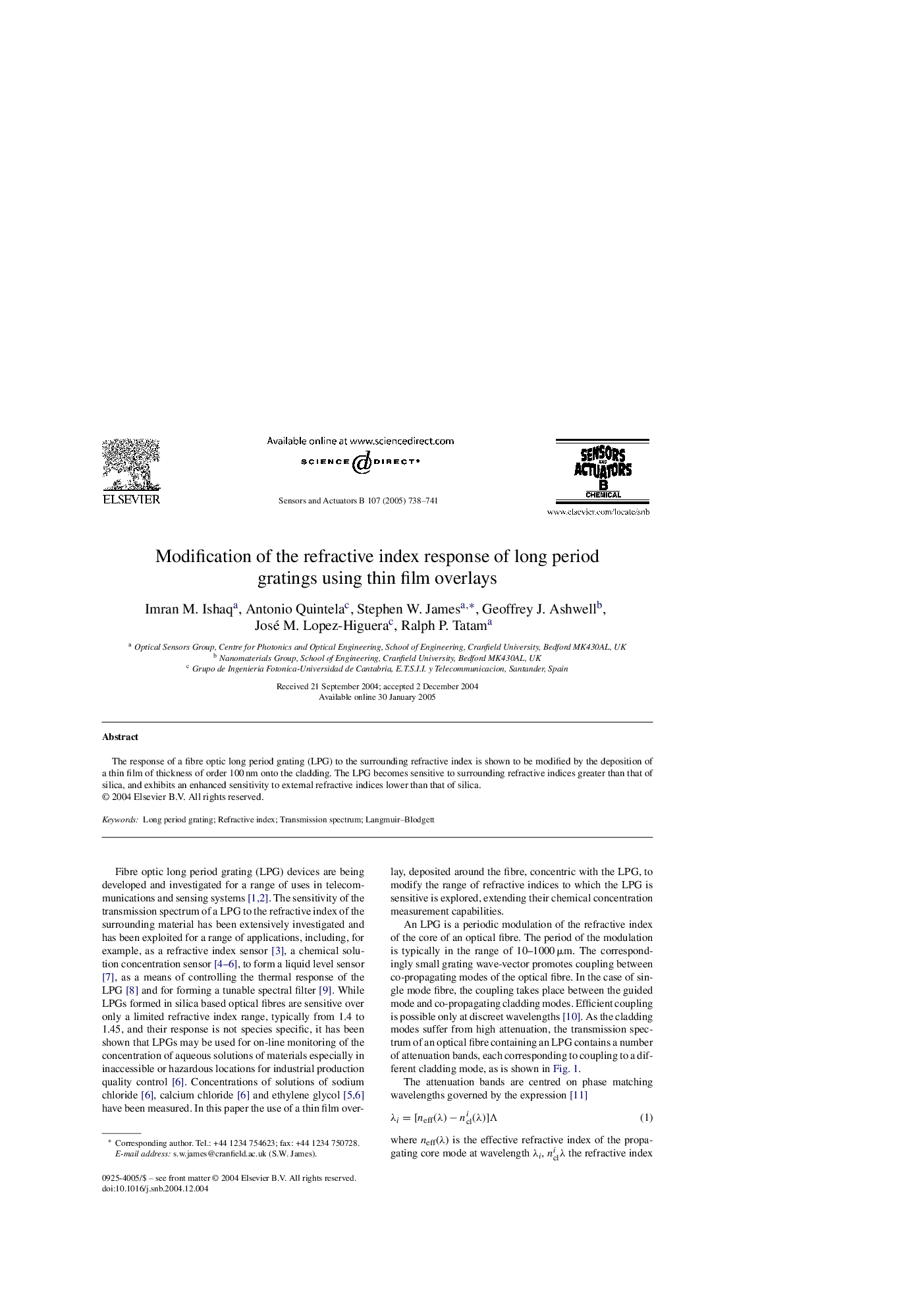 Modification of the refractive index response of long period gratings using thin film overlays