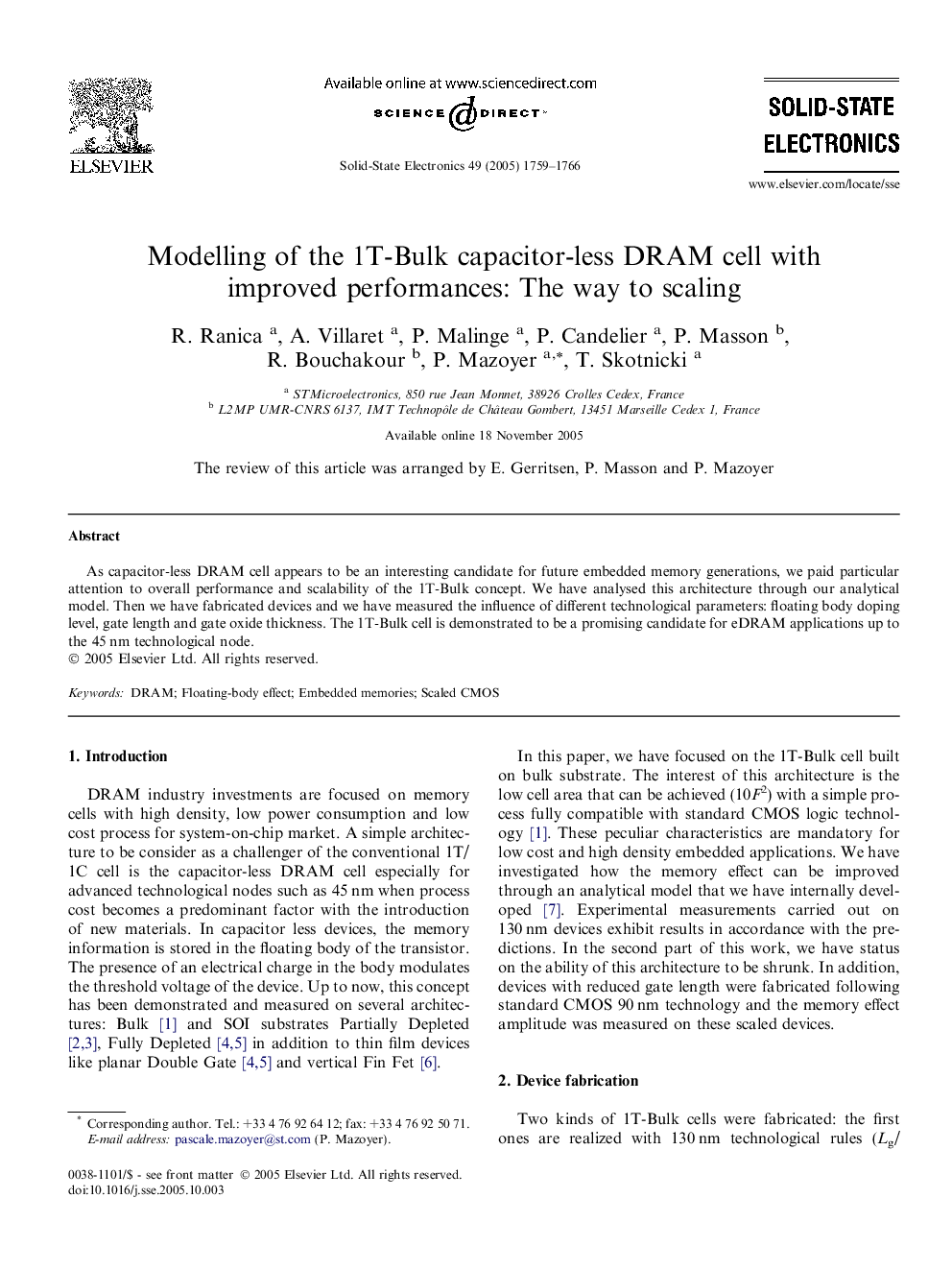 Modelling of the 1T-Bulk capacitor-less DRAM cell with improved performances: The way to scaling