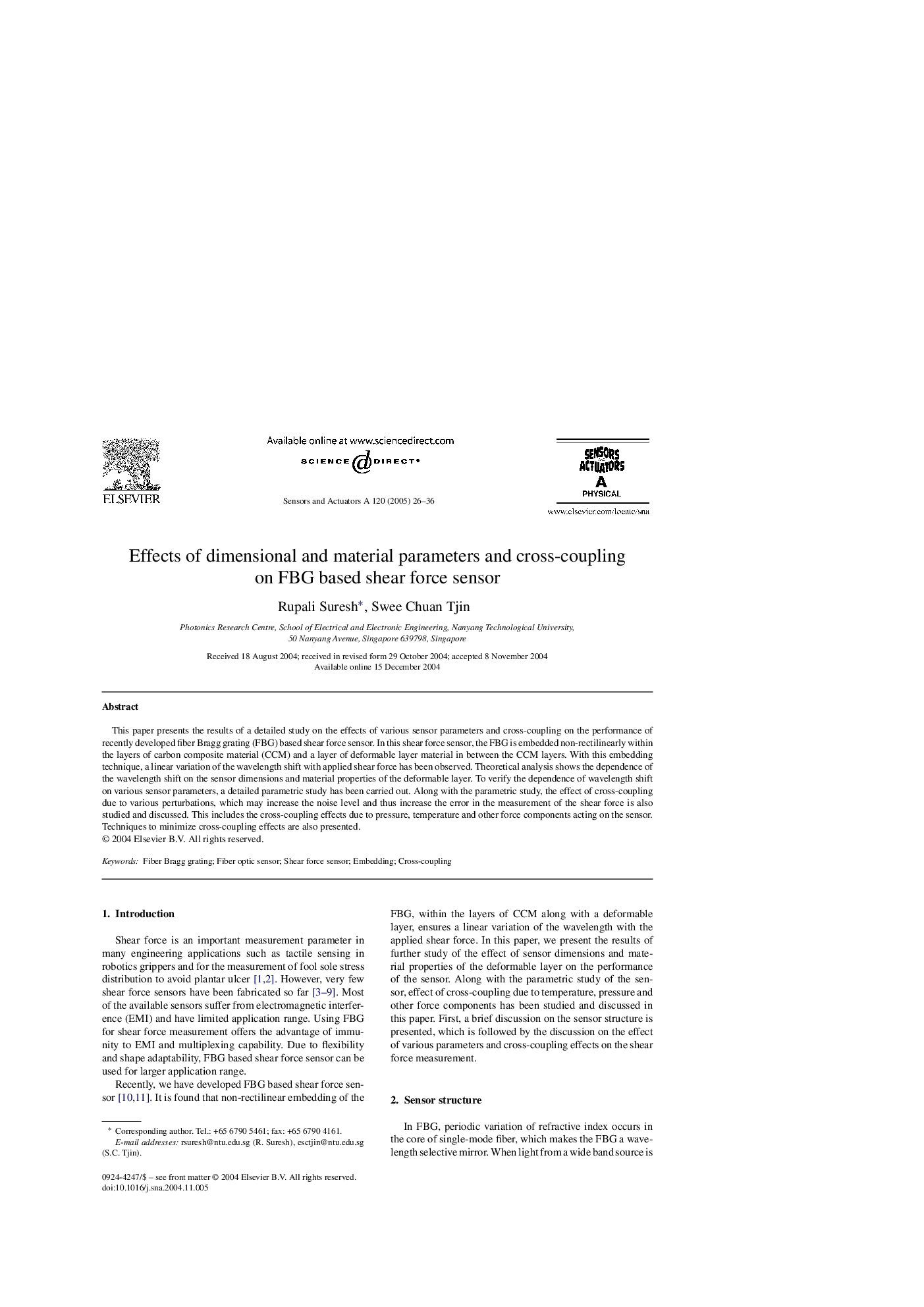 Effects of dimensional and material parameters and cross-coupling on FBG based shear force sensor