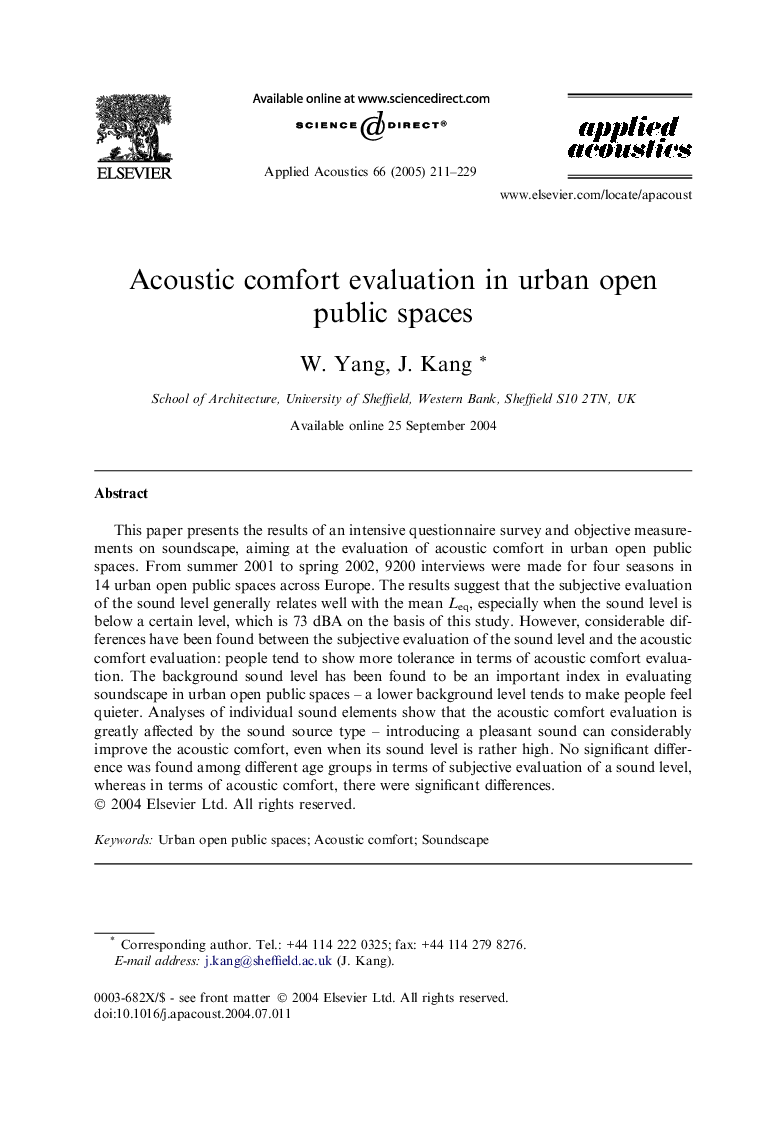 Acoustic comfort evaluation in urban open public spaces