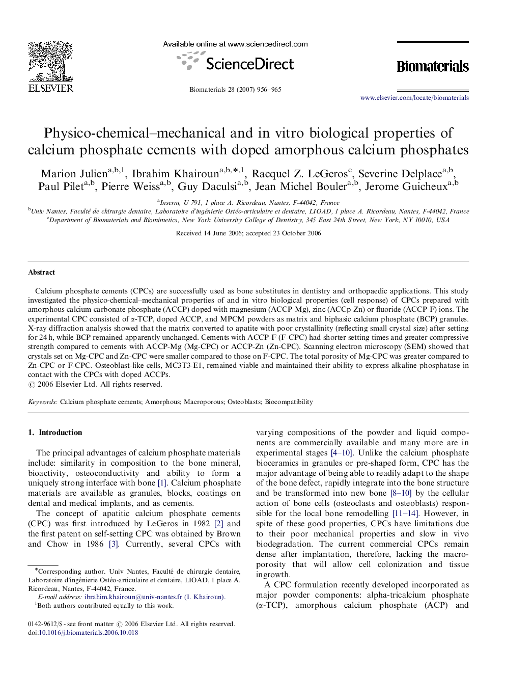 Physico-chemical–mechanical and in vitro biological properties of calcium phosphate cements with doped amorphous calcium phosphates