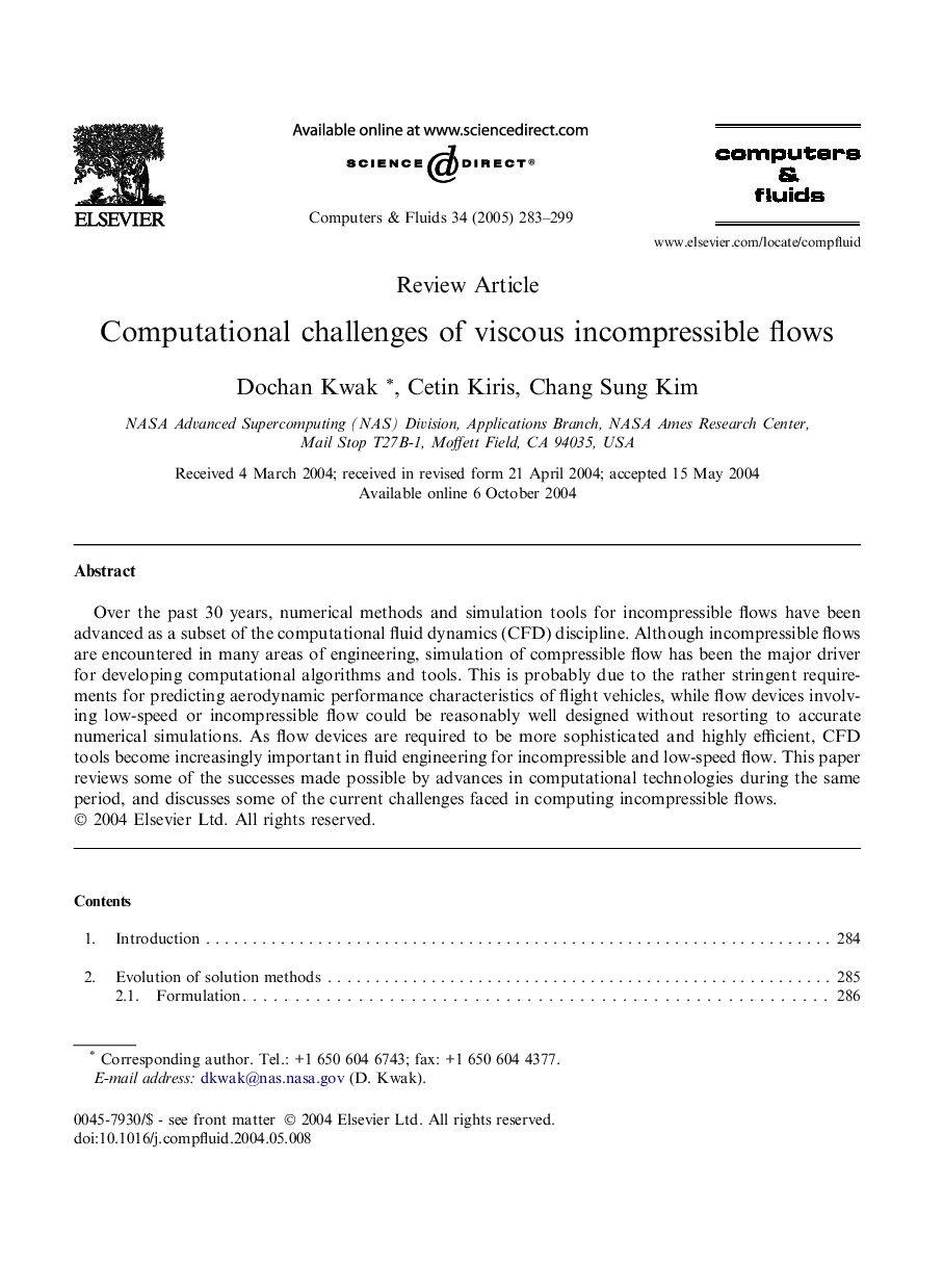 Computational challenges of viscous incompressible flows