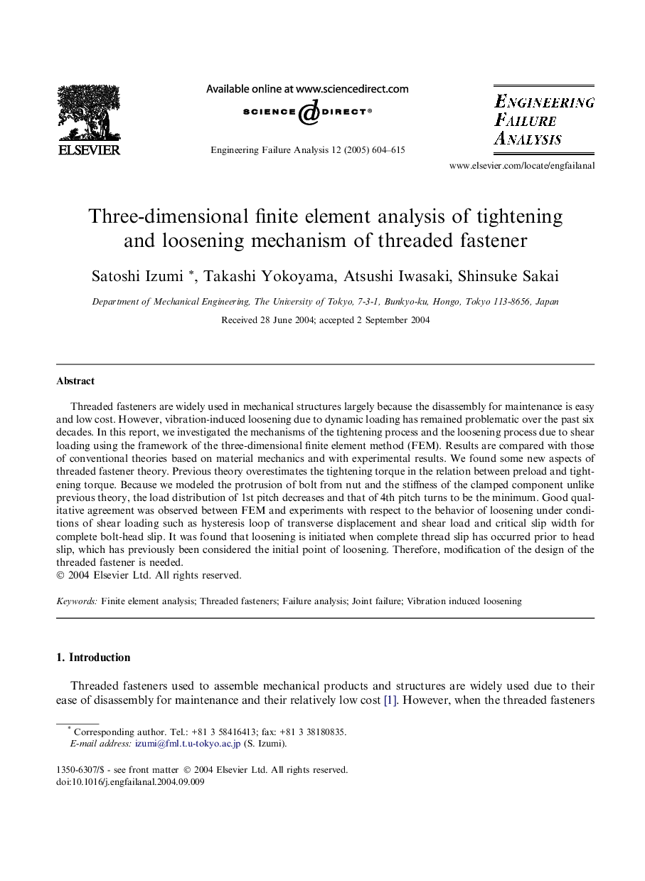 Three-dimensional finite element analysis of tightening and loosening mechanism of threaded fastener