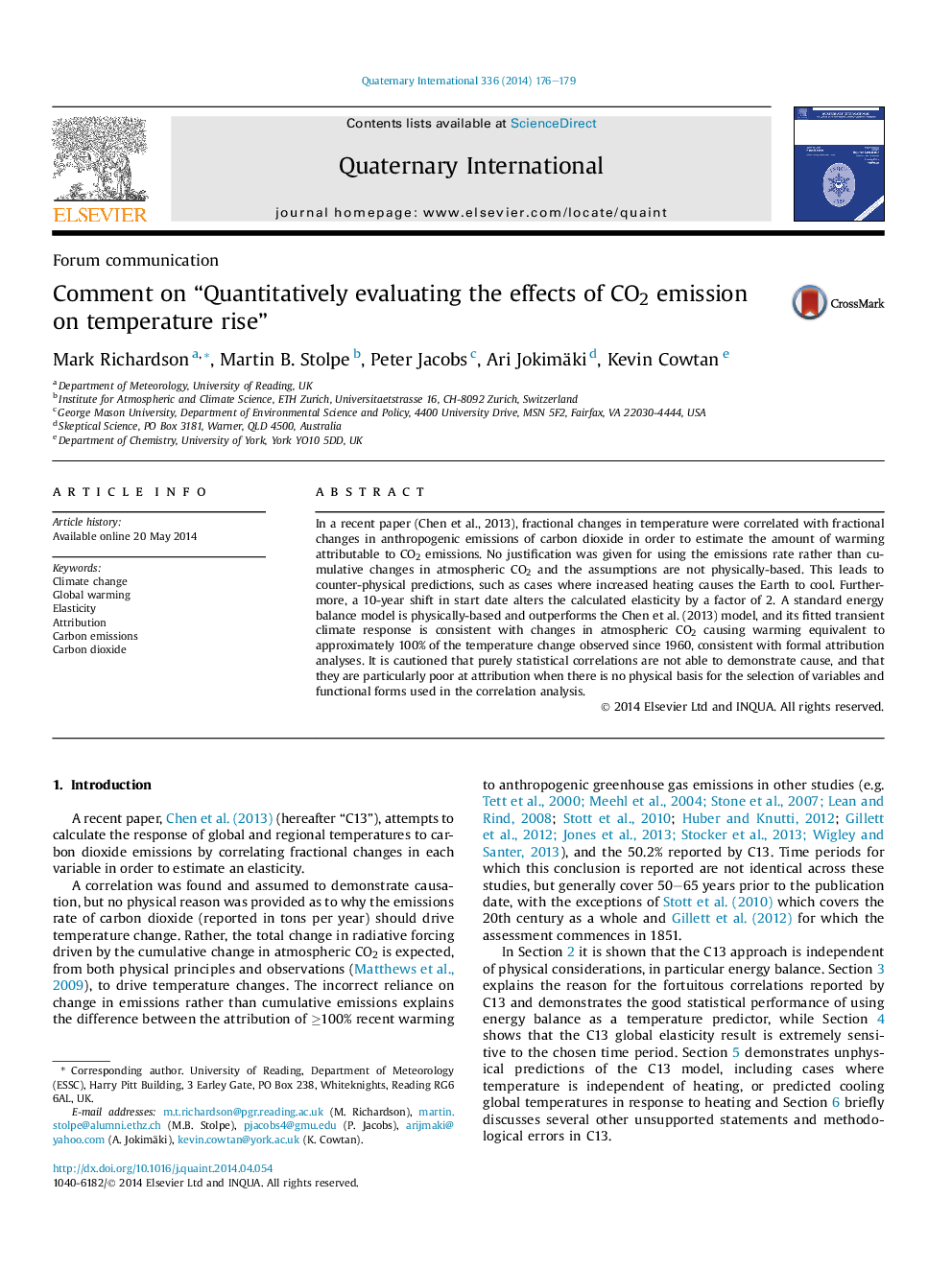 Comment on “Quantitatively evaluating the effects of CO2 emission on temperature rise”