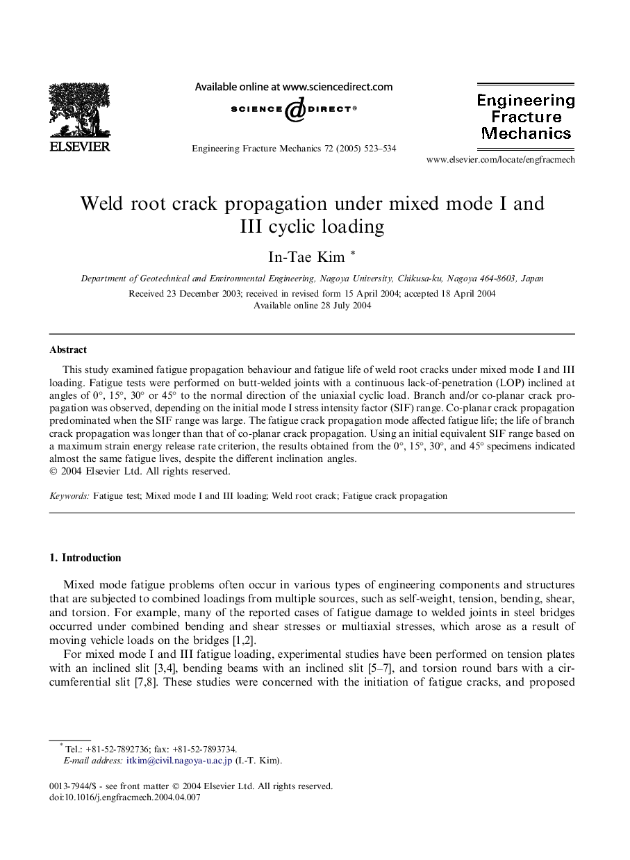 Weld root crack propagation under mixed mode I and III cyclic loading