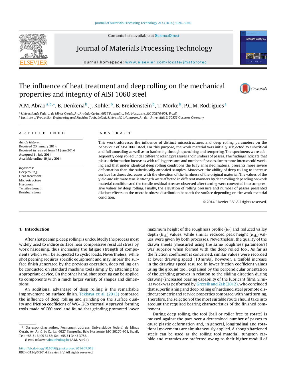 The influence of heat treatment and deep rolling on the mechanical properties and integrity of AISI 1060 steel