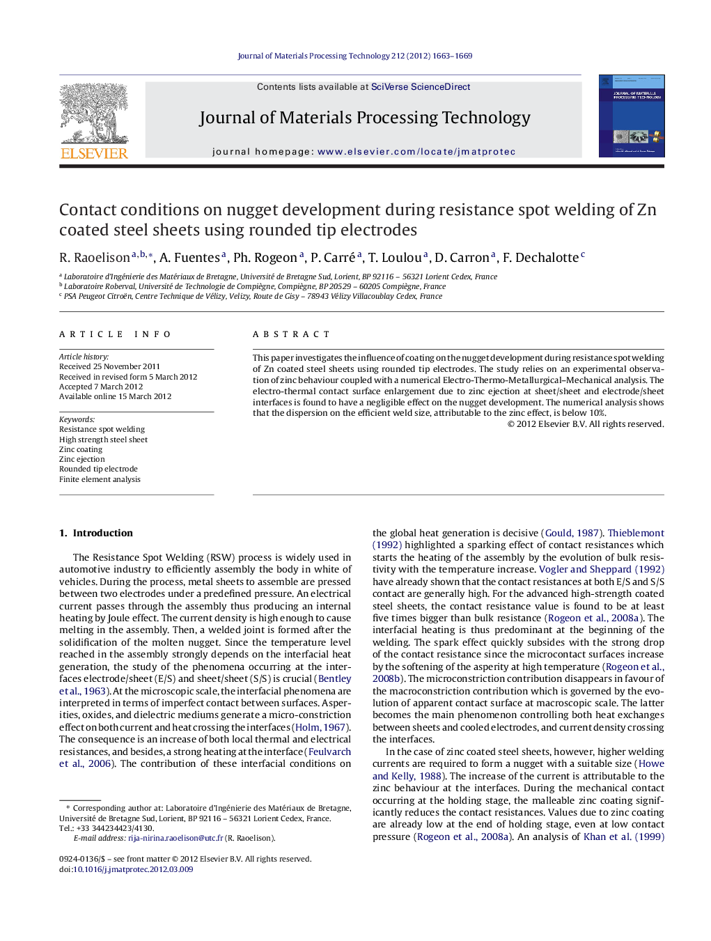 Contact conditions on nugget development during resistance spot welding of Zn coated steel sheets using rounded tip electrodes