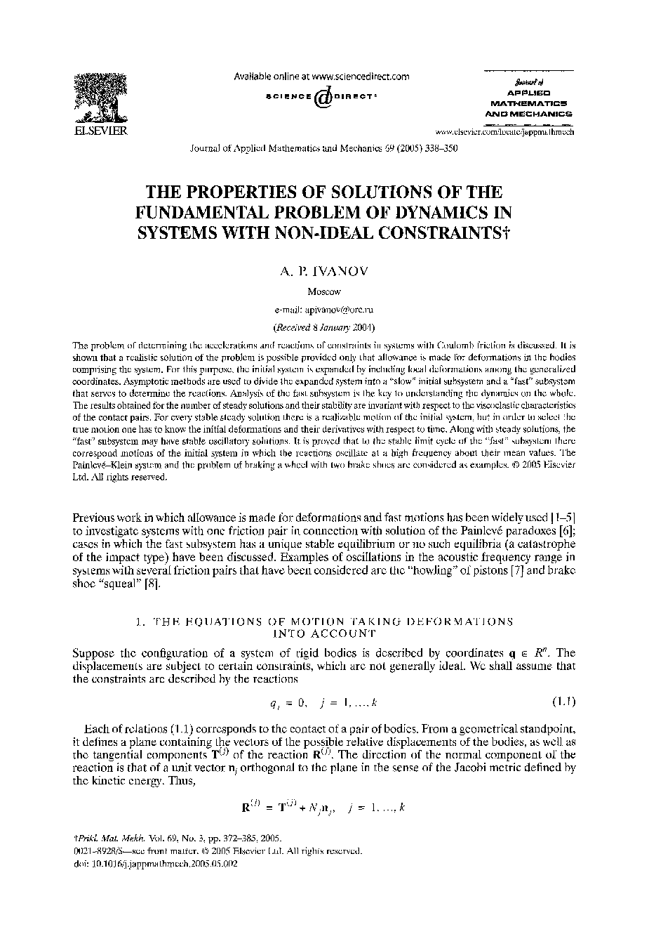 The properties of solutions of the fundamental problem of dynamics in systems with non-ideal constraints