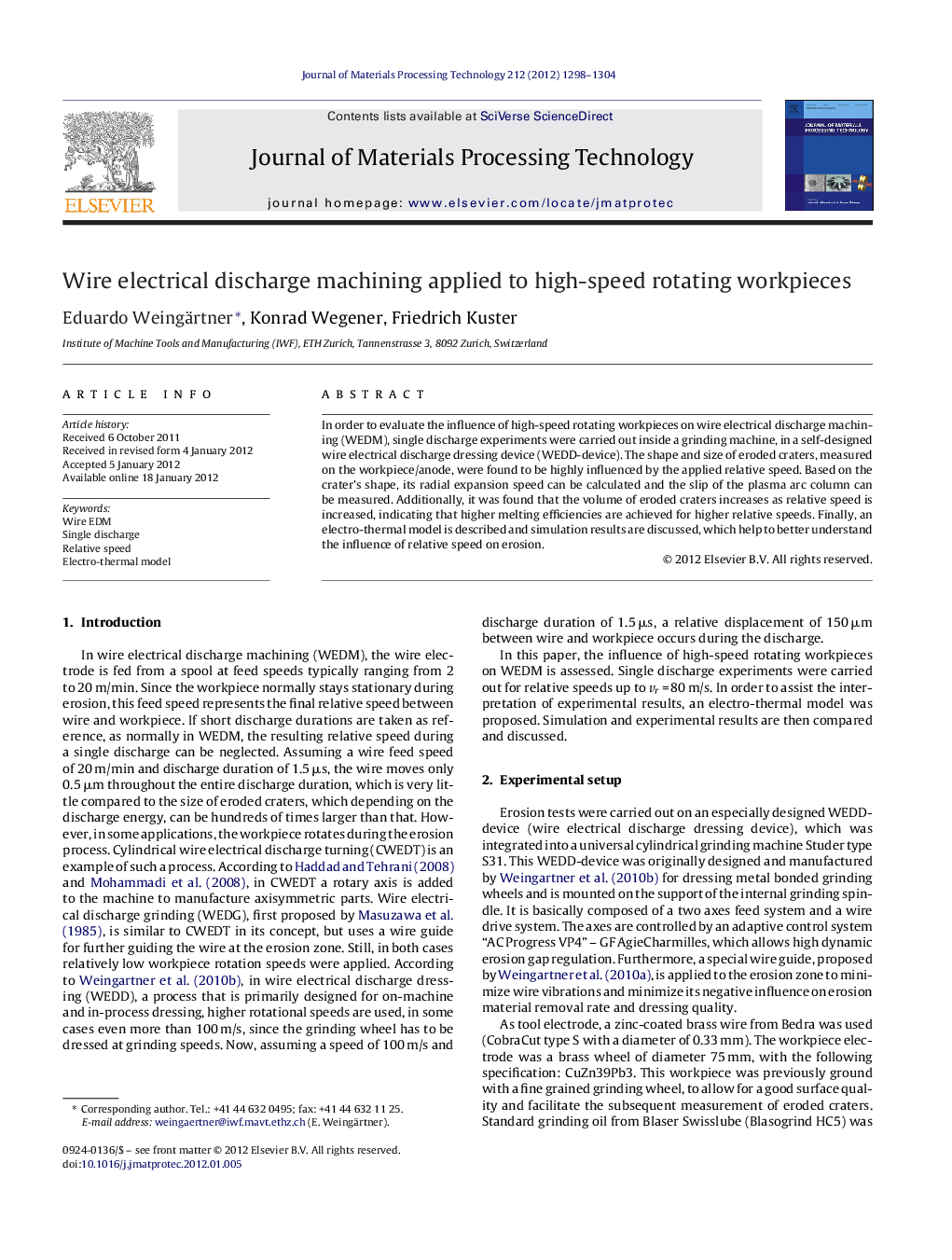 Wire electrical discharge machining applied to high-speed rotating workpieces