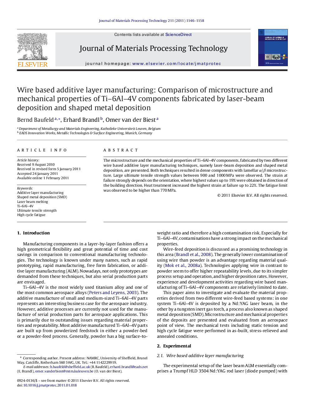 Wire based additive layer manufacturing: Comparison of microstructure and mechanical properties of Ti-6Al-4V components fabricated by laser-beam deposition and shaped metal deposition