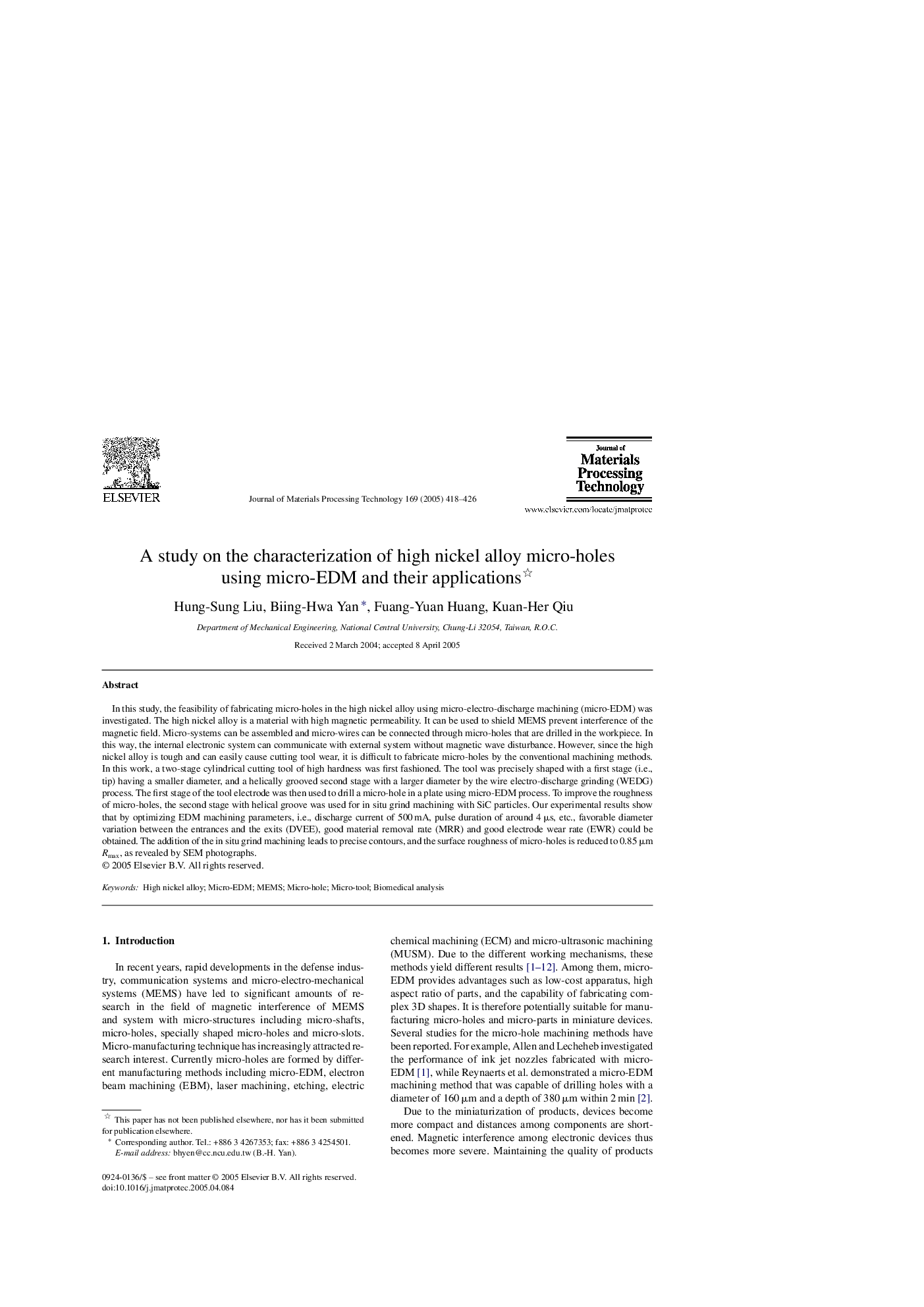 A study on the characterization of high nickel alloy micro-holes using micro-EDM and their applications