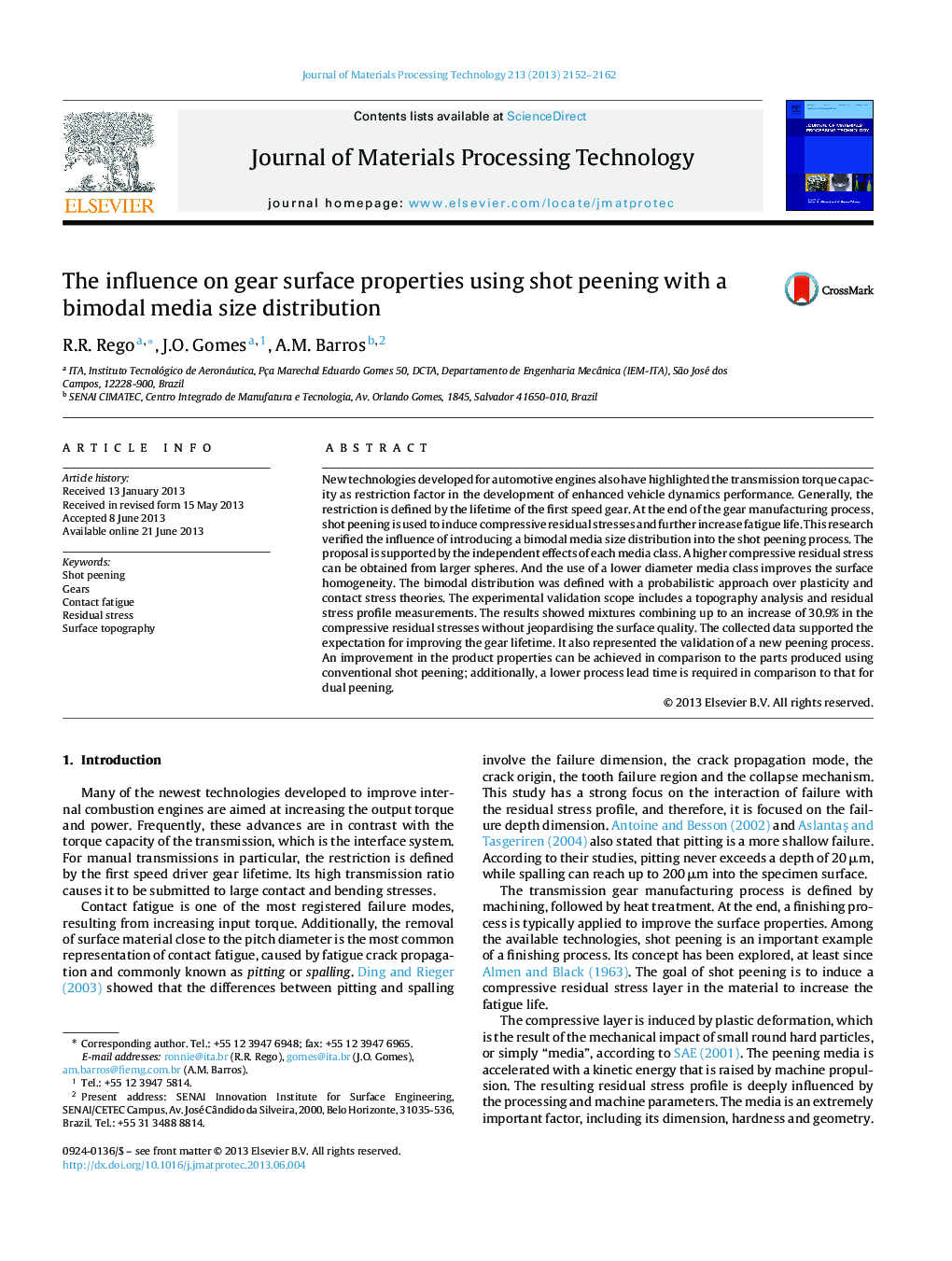 The influence on gear surface properties using shot peening with a bimodal media size distribution