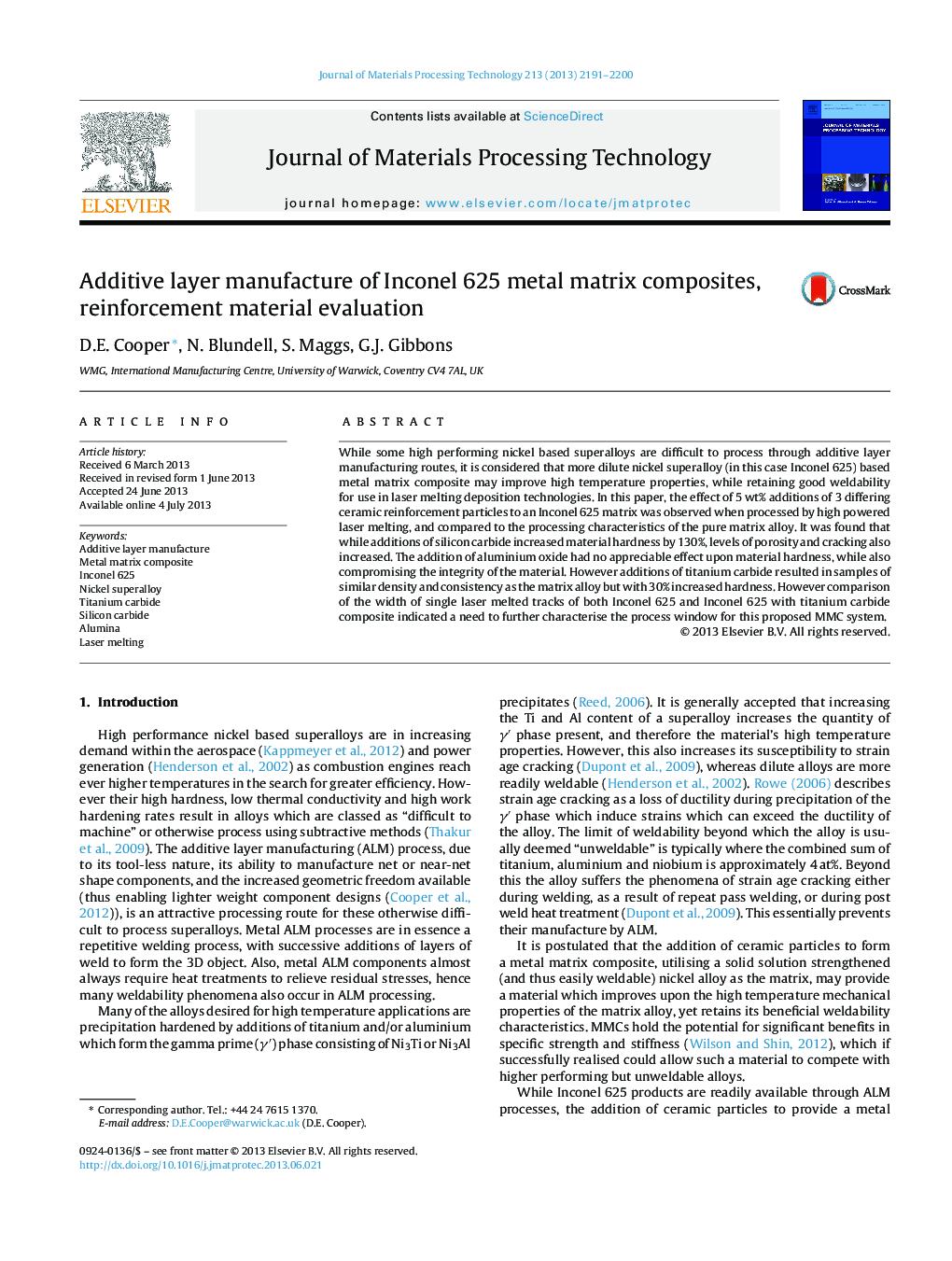 Additive layer manufacture of Inconel 625 metal matrix composites, reinforcement material evaluation