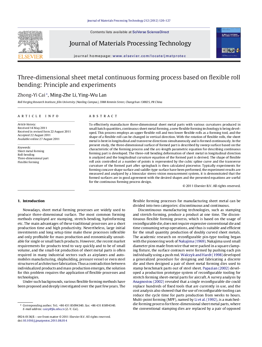 Three-dimensional sheet metal continuous forming process based on flexible roll bending: Principle and experiments