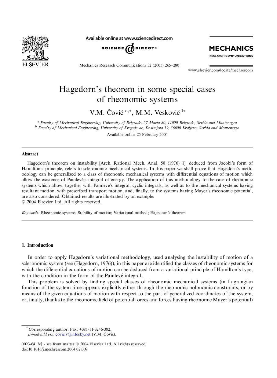 Hagedorn's theorem in some special cases of rheonomic systems