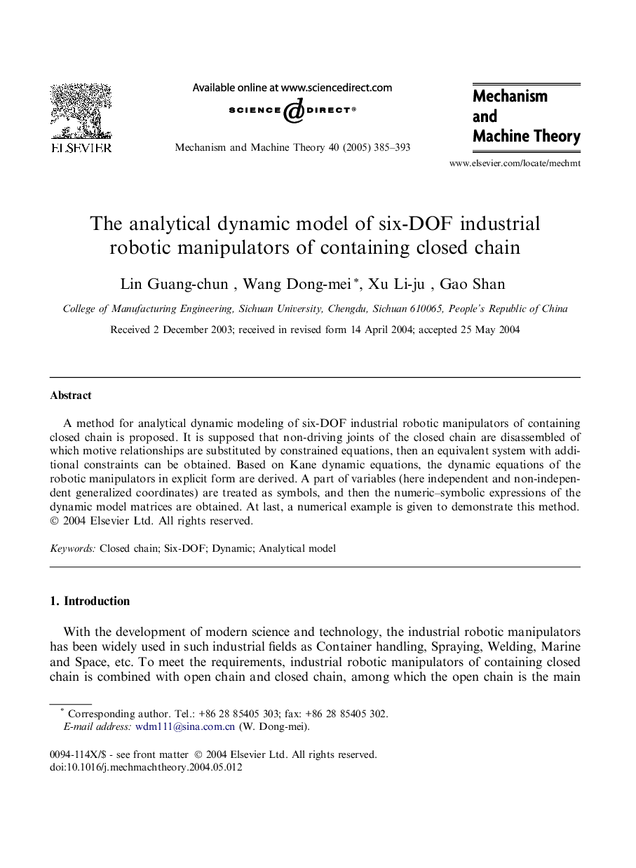 The analytical dynamic model of six-DOF industrial robotic manipulators of containing closed chain