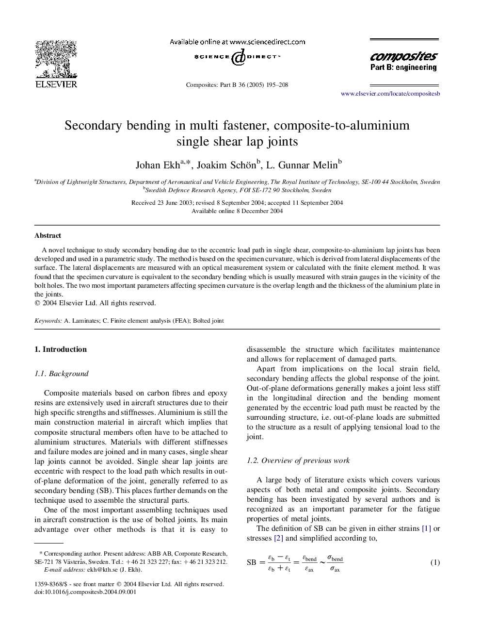 Secondary bending in multi fastener, composite-to-aluminium single shear lap joints