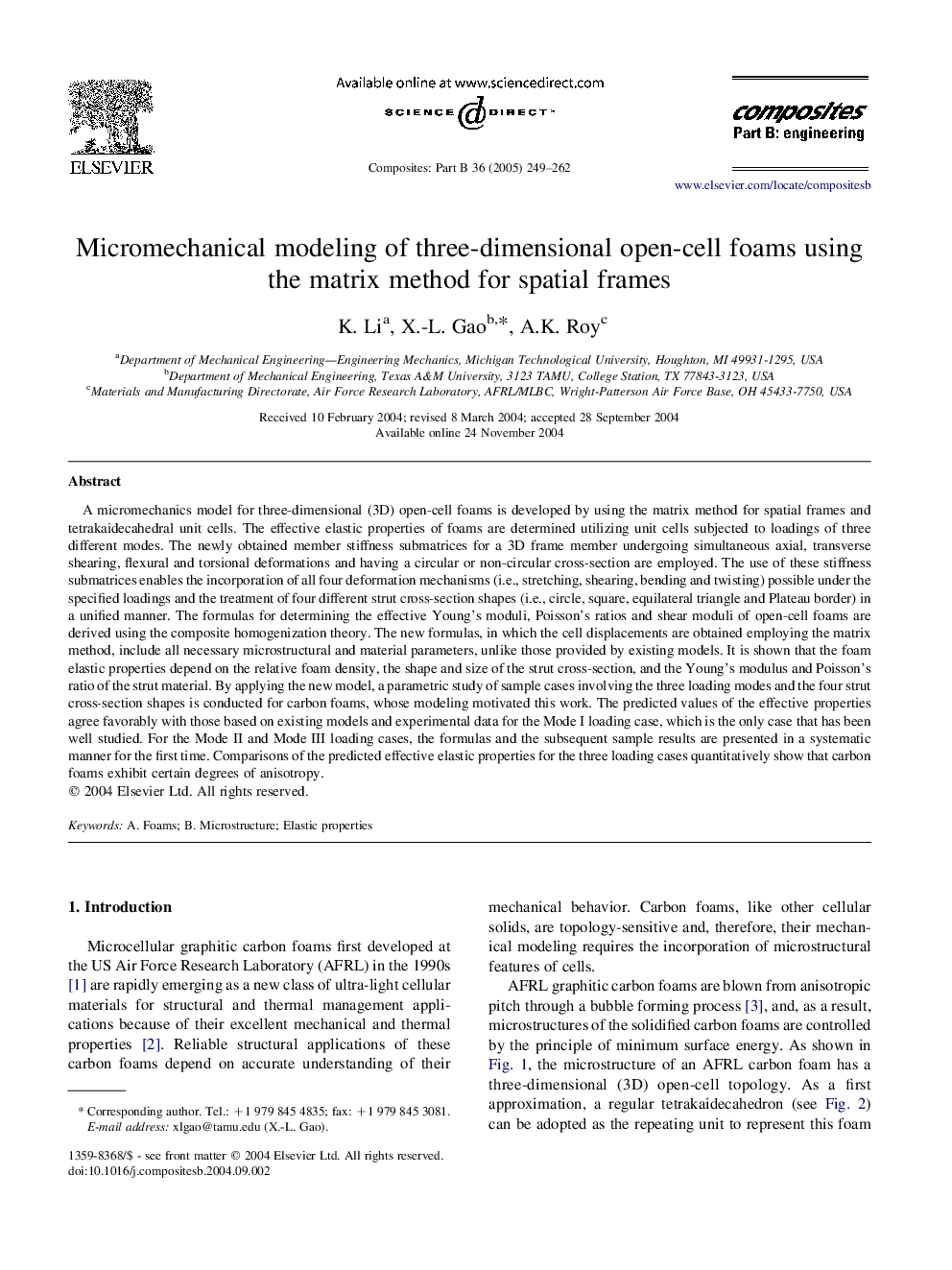 Micromechanical modeling of three-dimensional open-cell foams using the matrix method for spatial frames