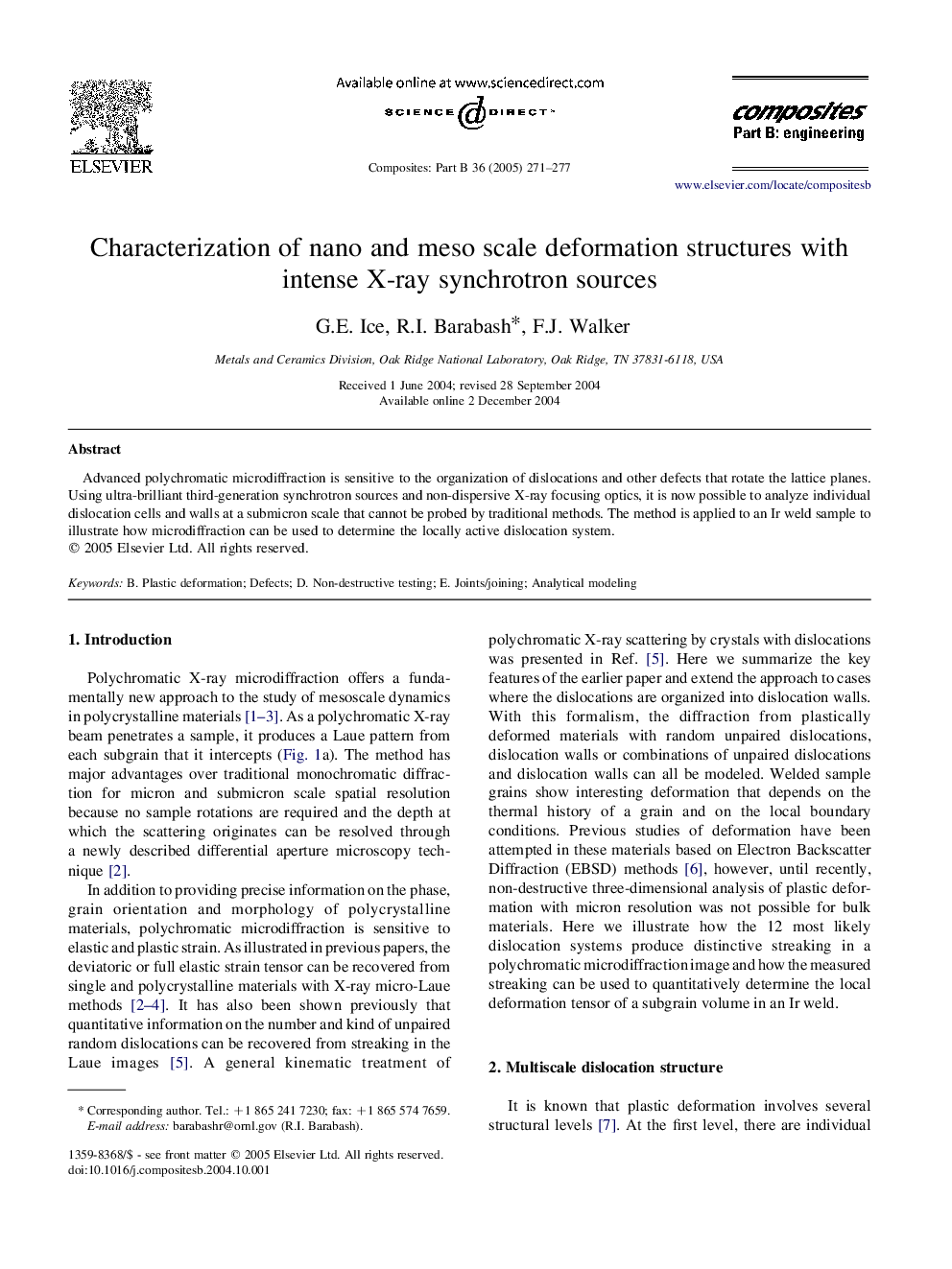 Characterization of nano and meso scale deformation structures with intense X-ray synchrotron sources