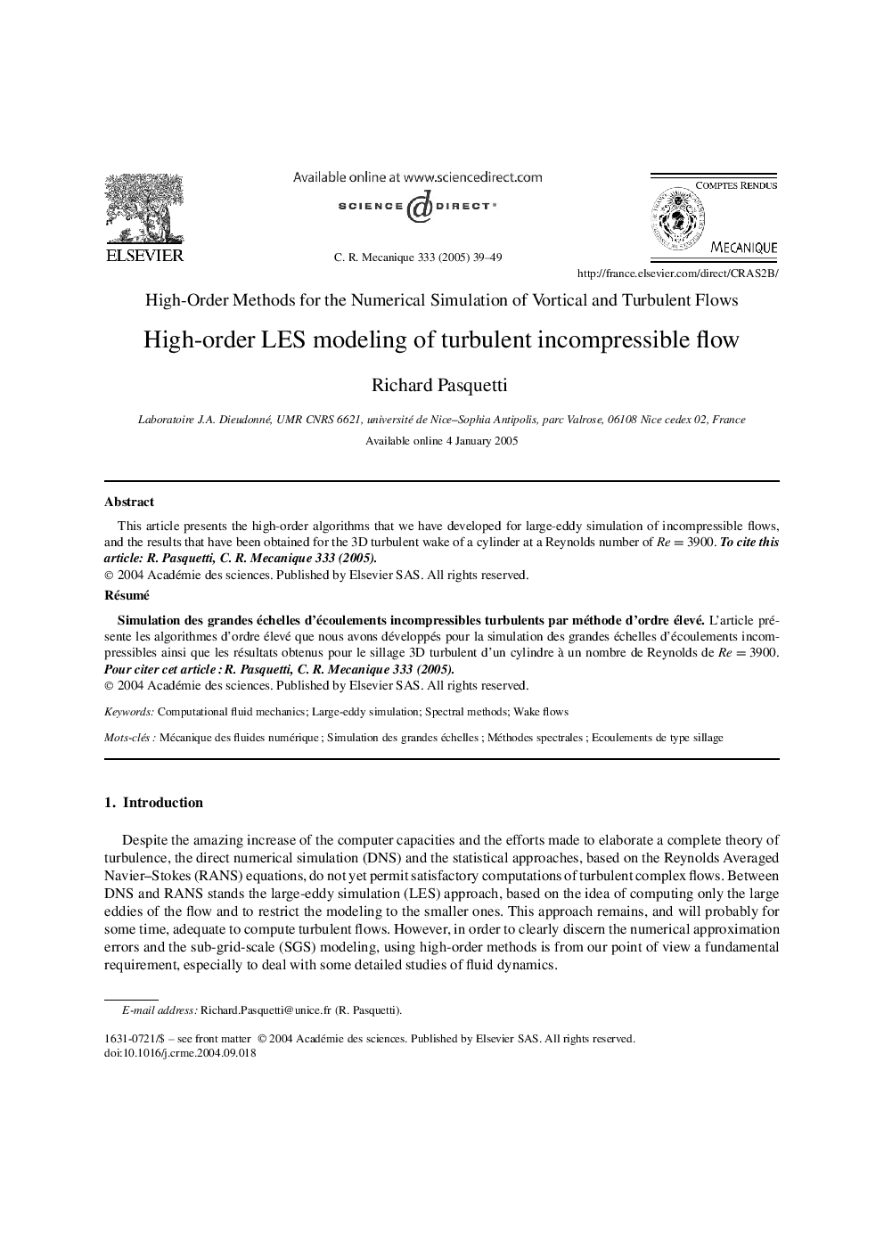 High-order LES modeling of turbulent incompressible flow