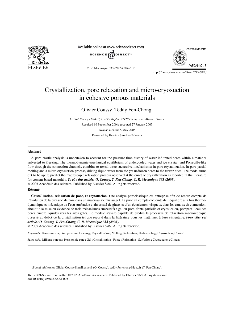 Crystallization, pore relaxation and micro-cryosuction in cohesive porous materials