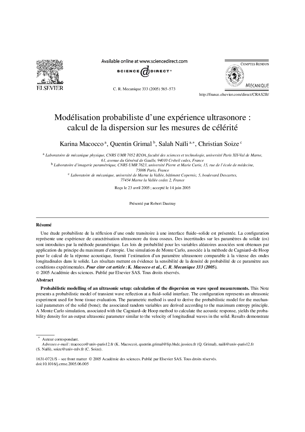 Modélisation probabiliste d'une expérience ultrasonore : calcul de la dispersion sur les mesures de célérité