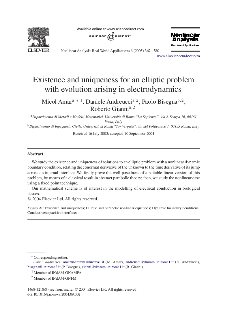 Existence and uniqueness for an elliptic problem with evolution arising in electrodynamics