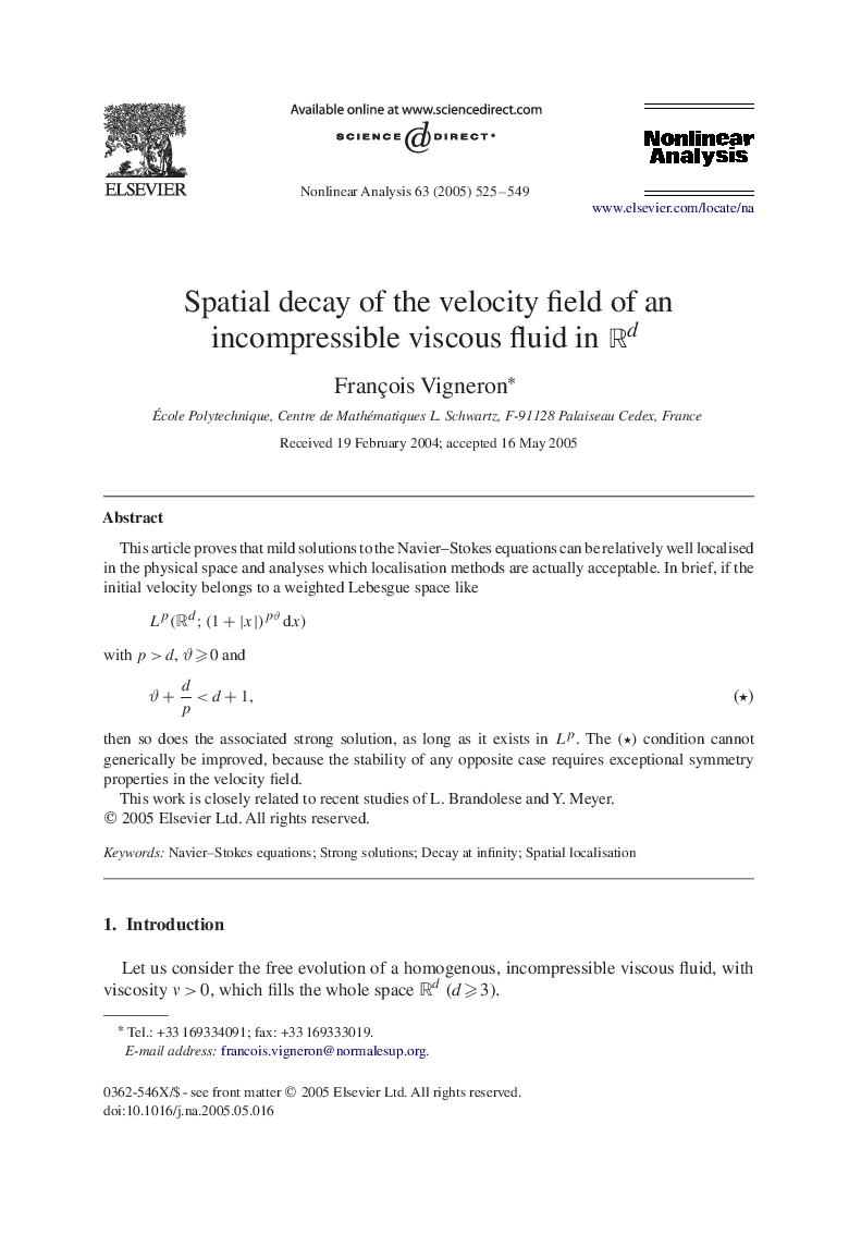 Spatial decay of the velocity field of an incompressible viscous fluid in Rd