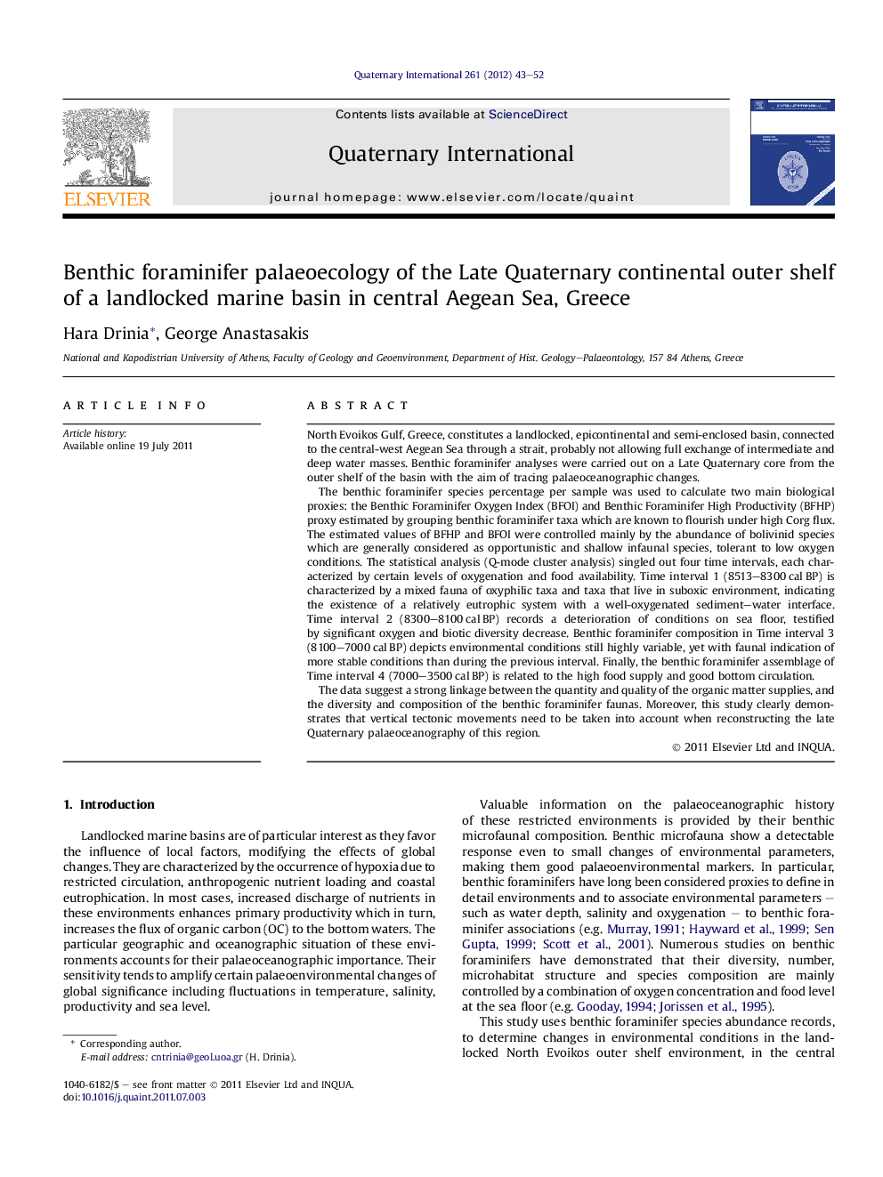 عکس صفحه اول مقاله: Benthic foraminifer palaeoecology of the Late Quaternary continental outer shelf of a landlocked marine basin in central Aegean Sea, Greece Benthic foraminifer palaeoecology of the Late Quaternary continental outer shelf of a landlocked marine basin in central Aegean Sea, Greece