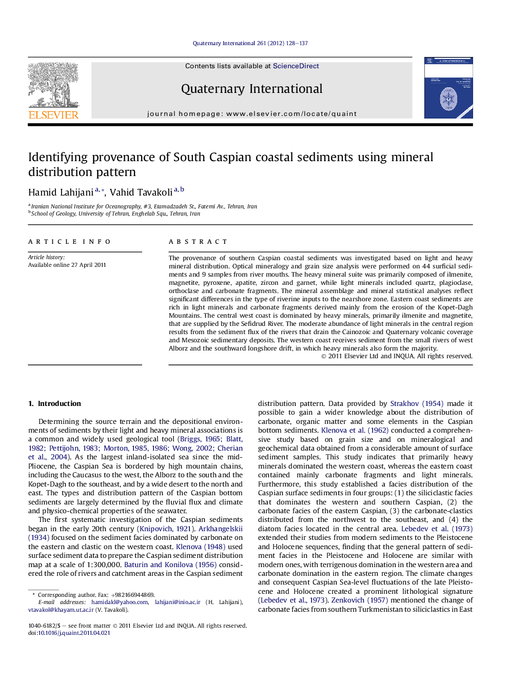عکس صفحه اول مقاله: Identifying provenance of South Caspian coastal sediments using mineral distribution pattern Identifying provenance of South Caspian coastal sediments using mineral distribution pattern