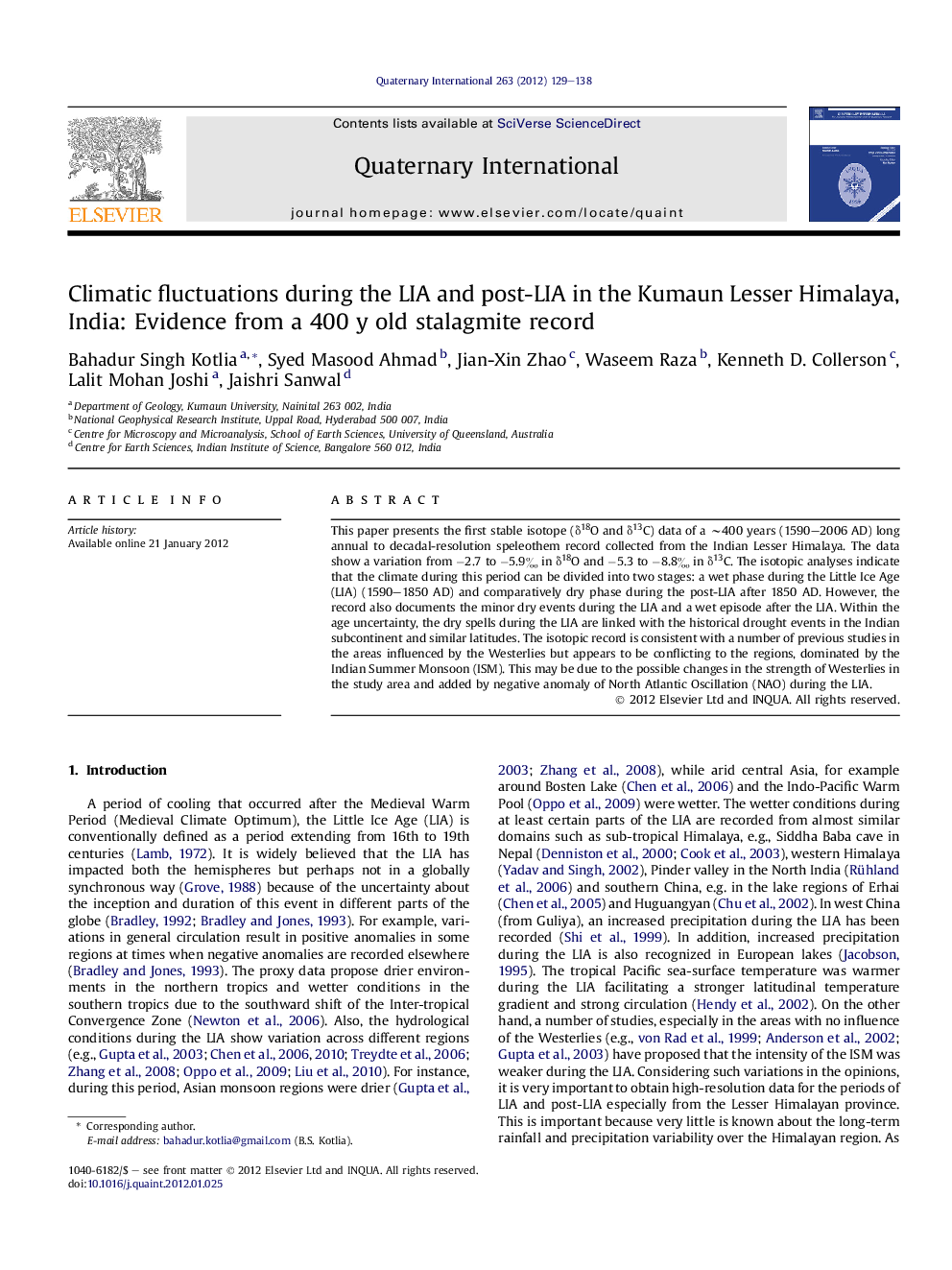 عکس صفحه اول مقاله: Climatic fluctuations during the LIA and post-LIA in the Kumaun Lesser Himalaya, India: Evidence from a 400 y old stalagmite record Climatic fluctuations during the LIA and post-LIA in the Kumaun Lesser Himalaya, India: Evidence from a 400 y old stalagmite record