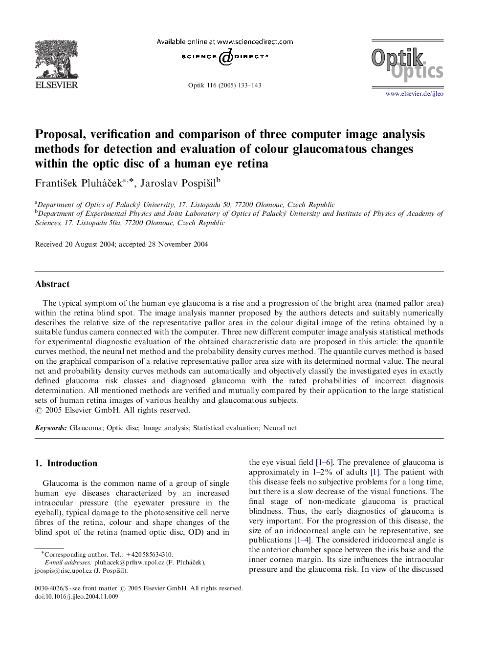 Proposal, verification and comparison of three computer image analysis methods for detection and evaluation of colour glaucomatous changes within the optic disc of a human eye retina