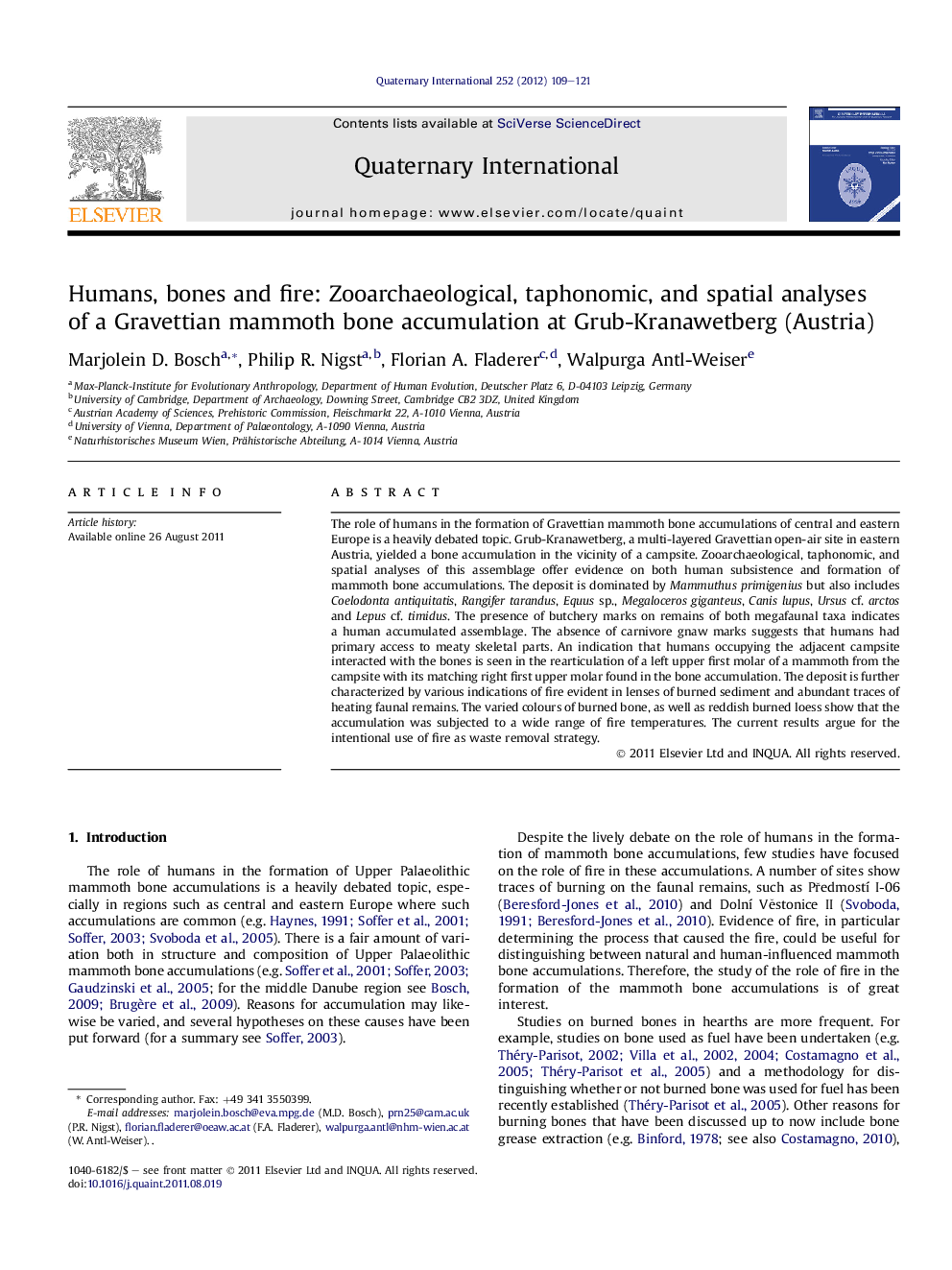 عکس صفحه اول مقاله: Humans, bones and fire: Zooarchaeological, taphonomic, and spatial analyses of a Gravettian mammoth bone accumulation at Grub-Kranawetberg (Austria) Humans, bones and fire: Zooarchaeological, taphonomic, and spatial analyses of a Gravettian mammoth bone accumulation at Grub-Kranawetberg (Austria)