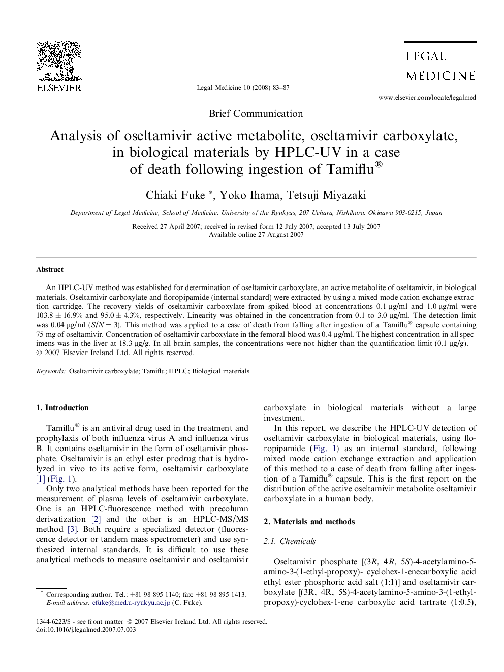 عکس صفحه اول مقاله: Analysis of oseltamivir active metabolite, oseltamivir carboxylate, in biological materials by HPLC-UV in a case of death following ingestion of Tamiflu® Analysis of oseltamivir active metabolite, oseltamivir carboxylate, in biological materials by HPLC-UV in a case of death following ingestion of Tamiflu®
