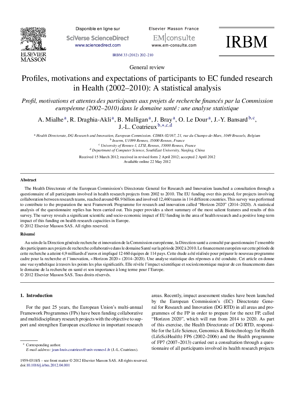 عکس صفحه اول مقاله: Profiles, motivations and expectations of participants to EC funded research in Health (2002-2010): A statistical analysis Profiles, motivations and expectations of participants to EC funded research in Health (2002-2010): A statistical analysis