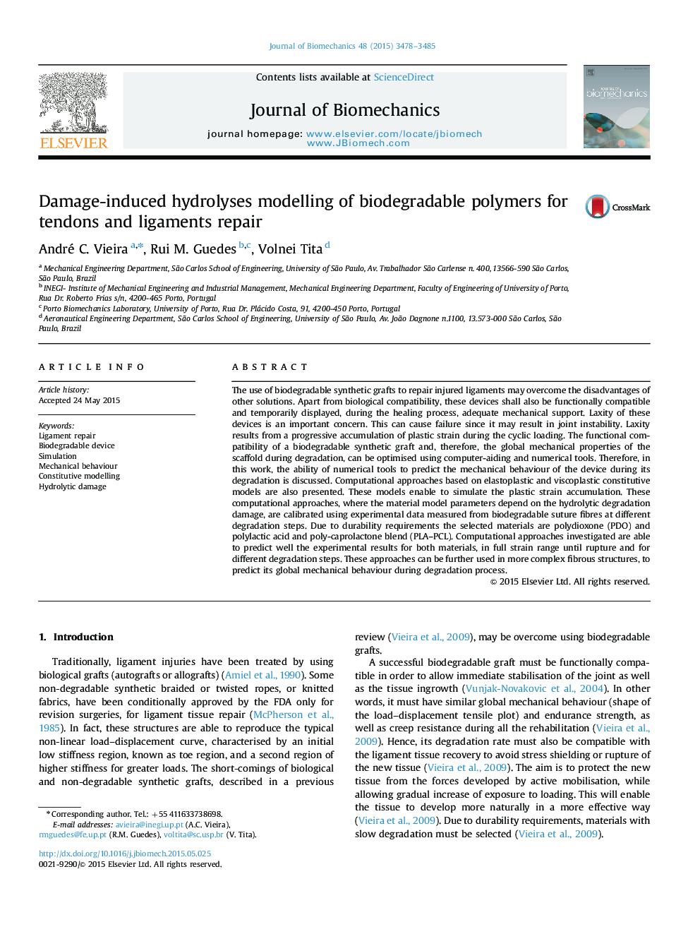 Damage-induced hydrolyses modelling of biodegradable polymers for tendons and ligaments repair