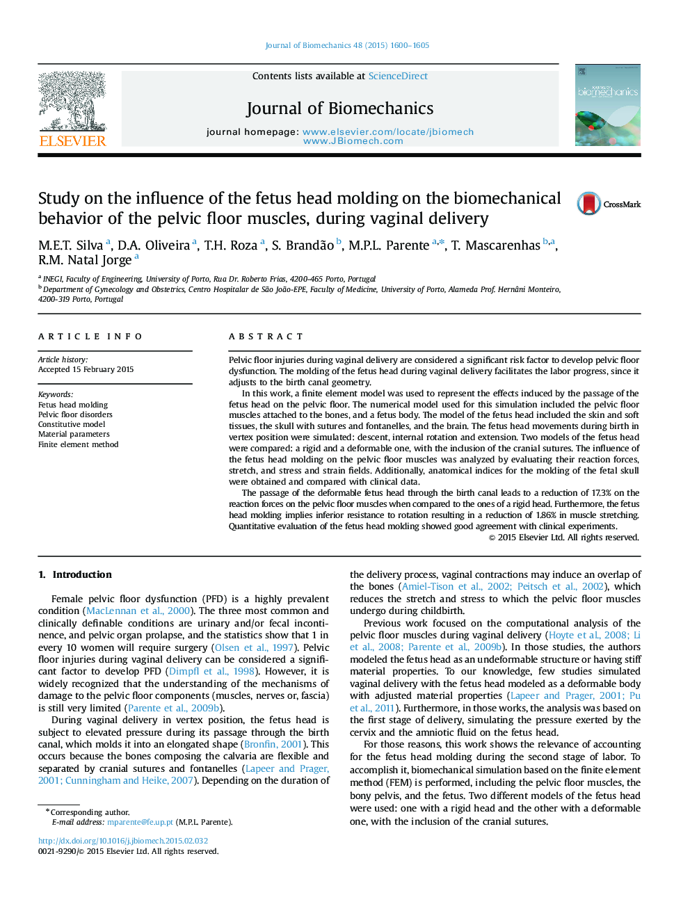 Study on the influence of the fetus head molding on the biomechanical behavior of the pelvic floor muscles, during vaginal delivery