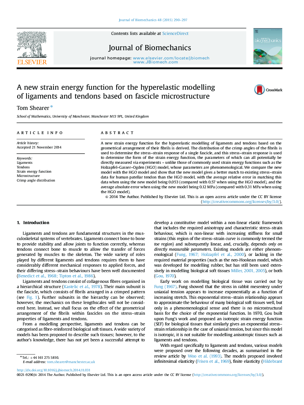 A new strain energy function for the hyperelastic modelling of ligaments and tendons based on fascicle microstructure