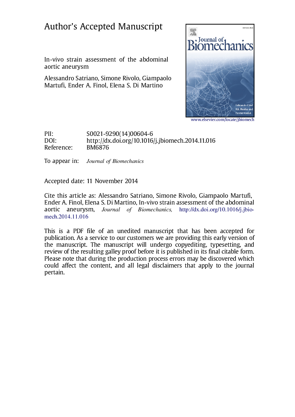 In vivo strain assessment of the abdominal aortic aneurysm