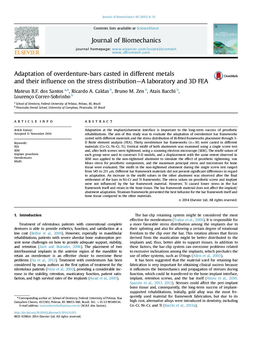 Adaptation of overdenture-bars casted in different metals and their influence on the stress distribution-A laboratory and 3D FEA