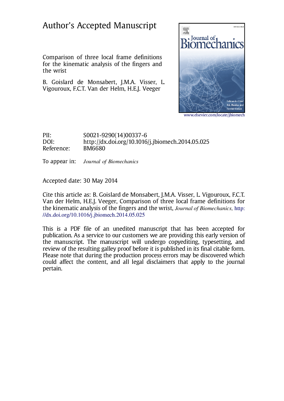 Comparison of three local frame definitions for the kinematic analysis of the fingers and the wrist